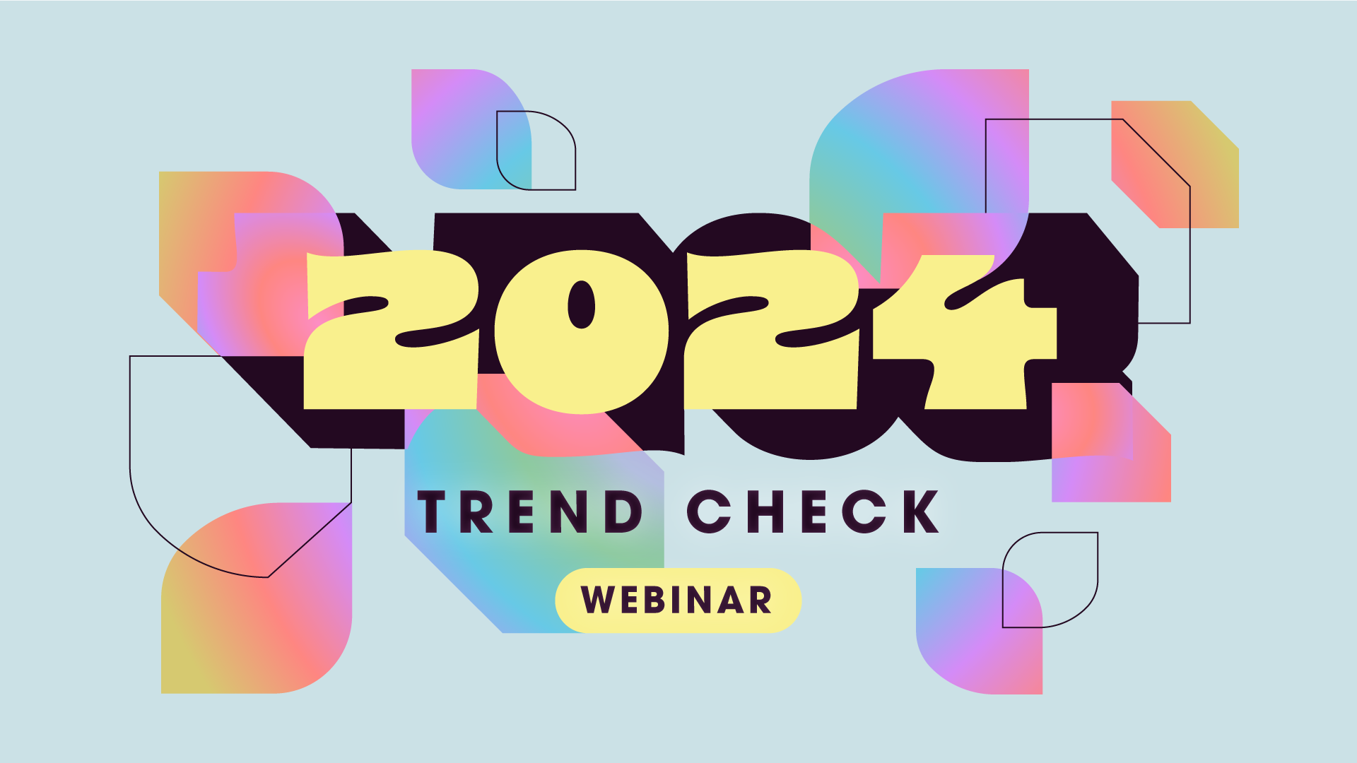 Trend Check Webinar 2024